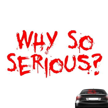 "Why So Serious" Stickers for Cars & Motorcycles